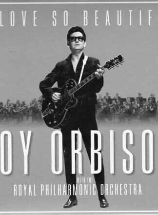 A Love So Beautiful:Roy Orbison