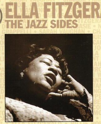 The Jazz Sides - Verve Jazz Masters 46:Ella Fitzgerald