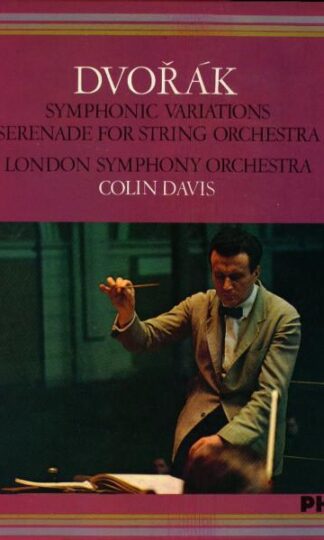 Symphonic Variations, Serenade For String Orchestra LP (UK 1968):Colin Davis