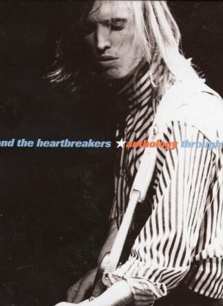 Anthology (Through The Years):Tom Petty And The Heartbreakers