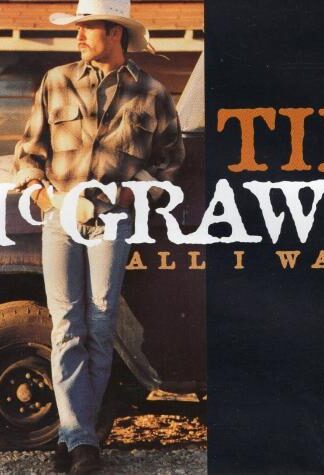 All I Want:Tim McGraw