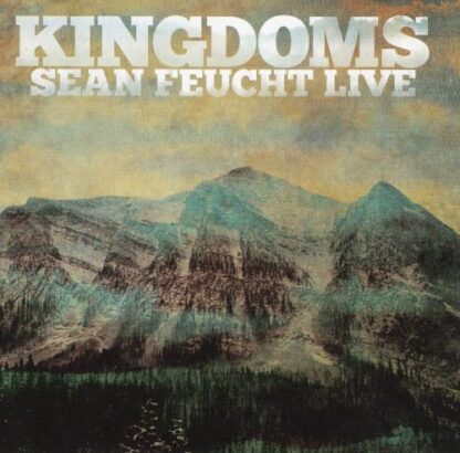 Kingdoms - Live:Sean Feucht