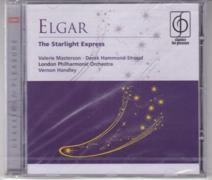 The Starlight Express (Incidental Music, Op. 78) CD:Sir Edward Elgar
