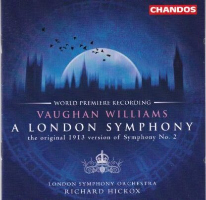 A London Symphony CD:Richard Hickox