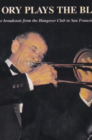 Plays the Blues CD:Kid Ory