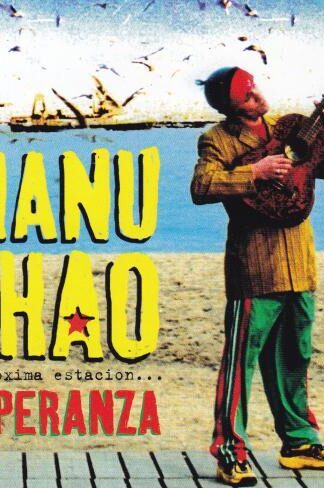 Proxima Estacion Esperanza CD:Manu Chao
