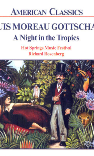 Louis Moreau Gottschalk - Hot Springs Music Festival, Richard Rosenberg (5)-0