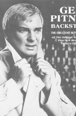 Backstage: The Greatest Hits And More:Gene Pitney