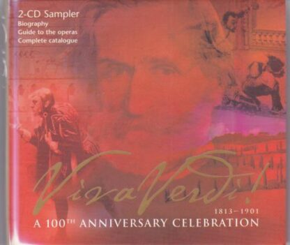 Viva Verdi - 100th Anniversay Celebration Sampler 2xCD:Giuseppe Verdi