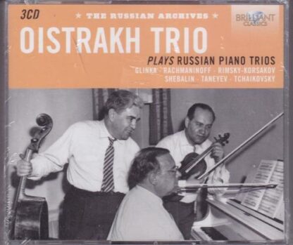 Oistrakh Trio Plays Russian Piano Trios 3xCD:David Oistrakh Trio