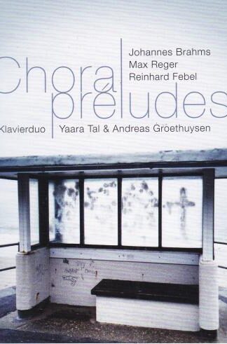 Choral Préludes CD:Johannes Brahms