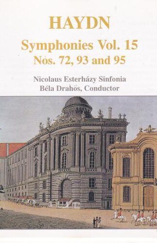 Symphonies Vol. 15 (Nos. 72, 93 And 95) CD:Joseph Haydn