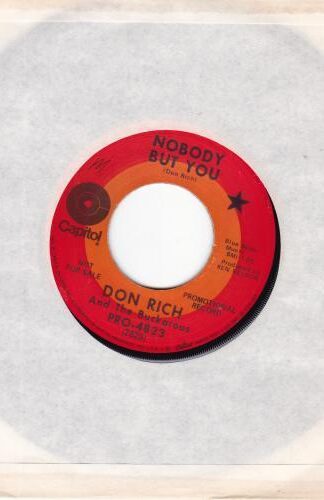 Nobody But You / Lay A Little Light On Me 7" PROMO:Don Rich and The Buckaroos