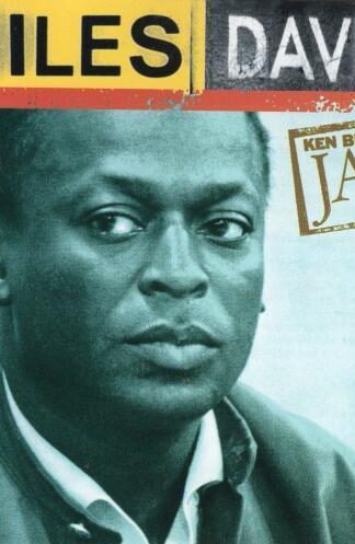 Ken Burns Jazz:Miles Davis