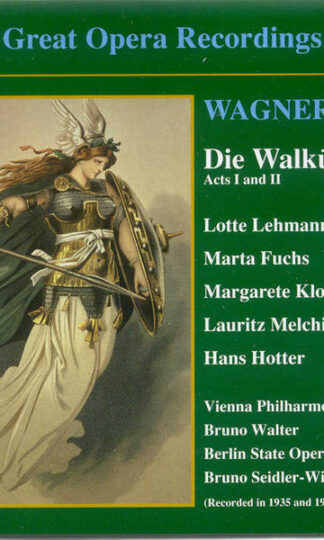 Richard Wagner – Lotte Lehmann, Marta Fuchs, Margarete Klose, Lauritz Melchior, Hans Hotter-0