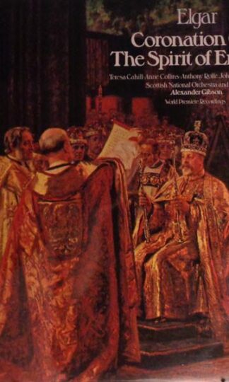 Coronation Ode / The Spirit Of England 2xLP (UK 1977):Sir Edward Elgar