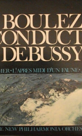 Pierre Boulez Conducts Claude Debussy-0