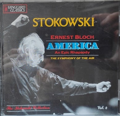 Ernest Bloch - Leopold Stokowski, Symphony Of The Air, The American Concert Choir, Margaret Hillis-0
