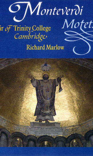 Claudio Monteverdi, The Choir Of Trinity College, Cambridge, Richard Marlow-0