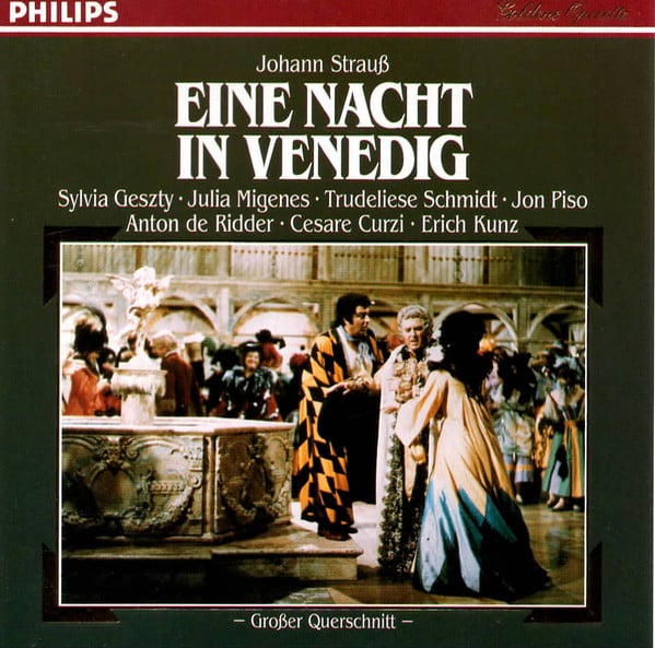 Johann Strauss Jr., Sylvia Geszty • Julia Migenes • Trudeliese Schmidt • Ion Piso • Anton de Ridder • Cesare Curzi • Erich Kunz-0