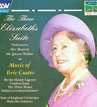 Eric Coates, East Of England Orchestra, Malcolm Nabarro-0