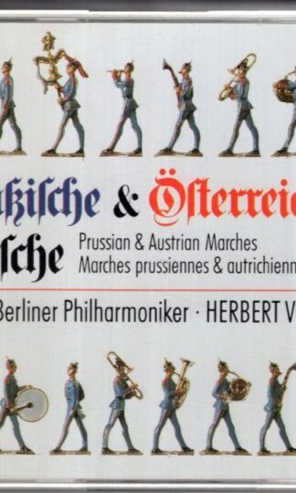 Preußische & Österreichische Märsche:Blasorchester der Berliner Philharmoniker