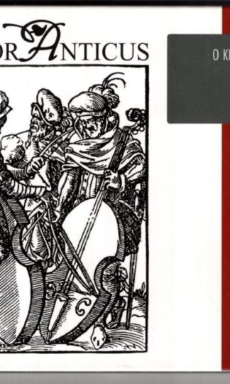 O Królach Polskich / Of Polish Kings:Canor Anticus