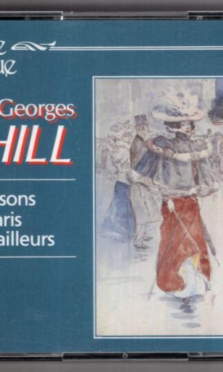 Chansons De Paris Et D'Ailleurs:Georges Thill
