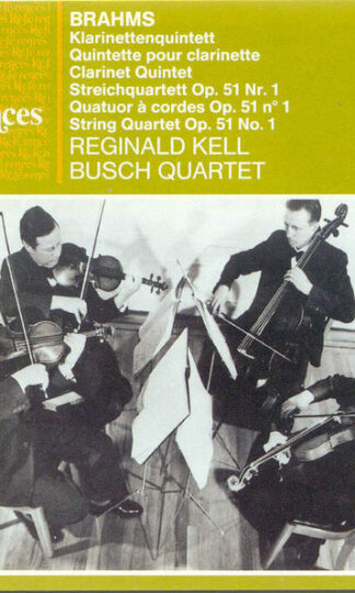 Johannes Brahms, Reginald Kell, The Busch Quartet-0