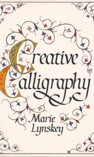 Creative Calligraphy : Marie Lynskey