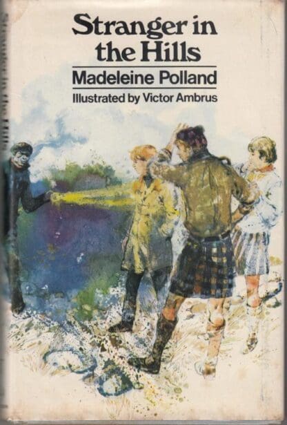 Stranger in the Hills : Madeleine Polland