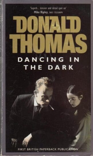 Dancing in the Dark : Donald Thomas