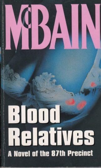 Blood Relatives : Ed McBain