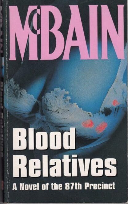 Blood Relatives : Ed McBain