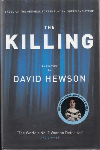 The Killing 1 : David Hewson