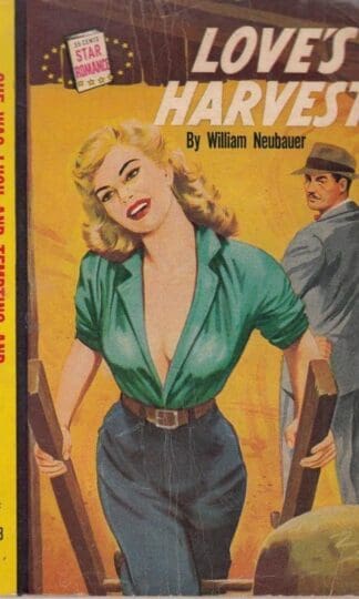 Love's Harvest : William Neubauer