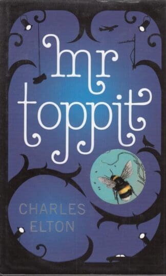Mr Toppit : Charles Elton