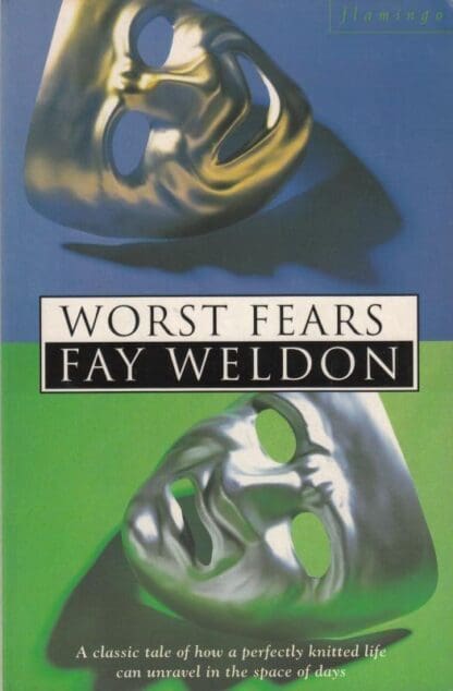 Worst Fears : Fay Weldon