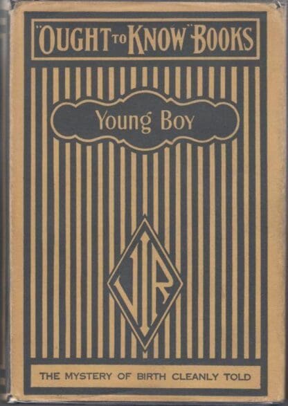 What a Young Boy Ought to Know : Sylvanus Stall