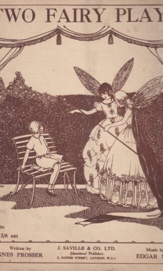 Two Fairy Plays, written by A. Prosser : Edgar Moy