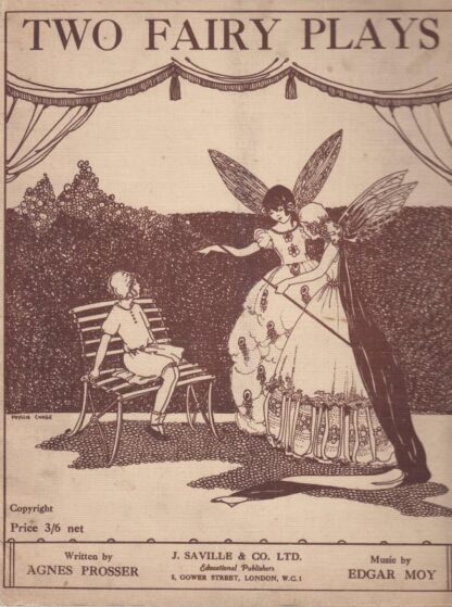 Two Fairy Plays, written by A. Prosser : Edgar Moy
