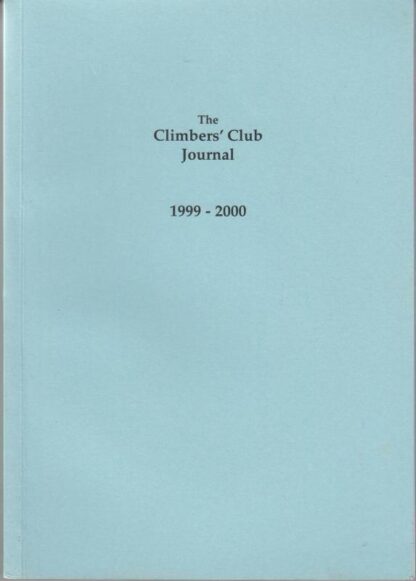 The Climbers' Club Journal 1999-2000 :