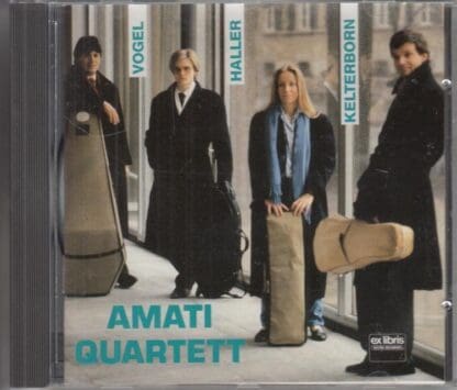 Haller,Vogel,Kelterborn : Amati Quartet