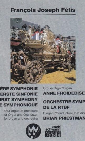 Symphony No.1 / Fantasia for Organ & Orchestra : Anne Froidbise