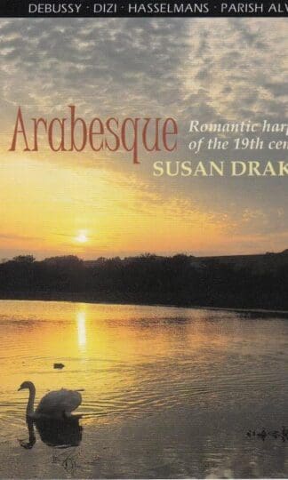 Arabesque (Romantic Harp Music Of The 19th Century) : Susan Drake