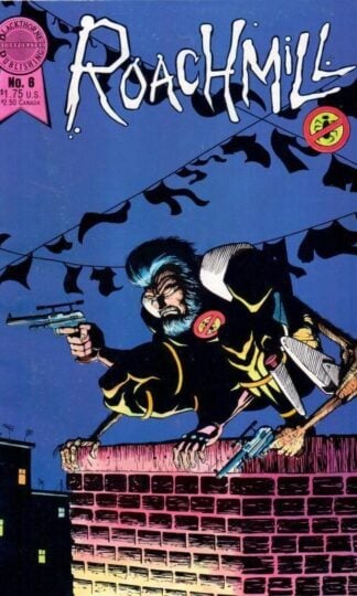 Roachmill # 6 : Blackthorne