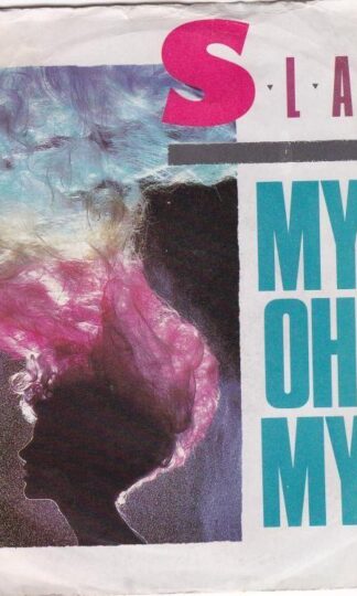 My Oh My 7" : Slade