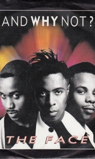 The Face/Let Me Hear It 7" : And Why Not?