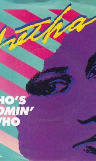 Who's Zoomin' Who/ Sweet Bitter Love 7" : Aretha