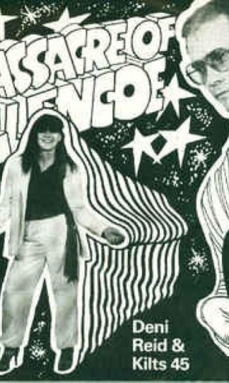 Massacre Of Glencoe 7" : Deni Reid